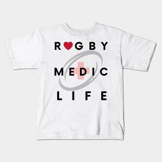 Rugby Medic Life Kids T-Shirt by Medic Zone